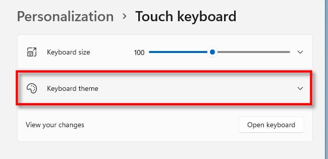 怎么在Windows11上更改觸摸鍵盤主題？