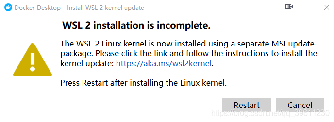 安裝Docker Desktop報(bào)錯(cuò)WSL 2 installation is incomplete的問(wèn)題(解決報(bào)錯(cuò))